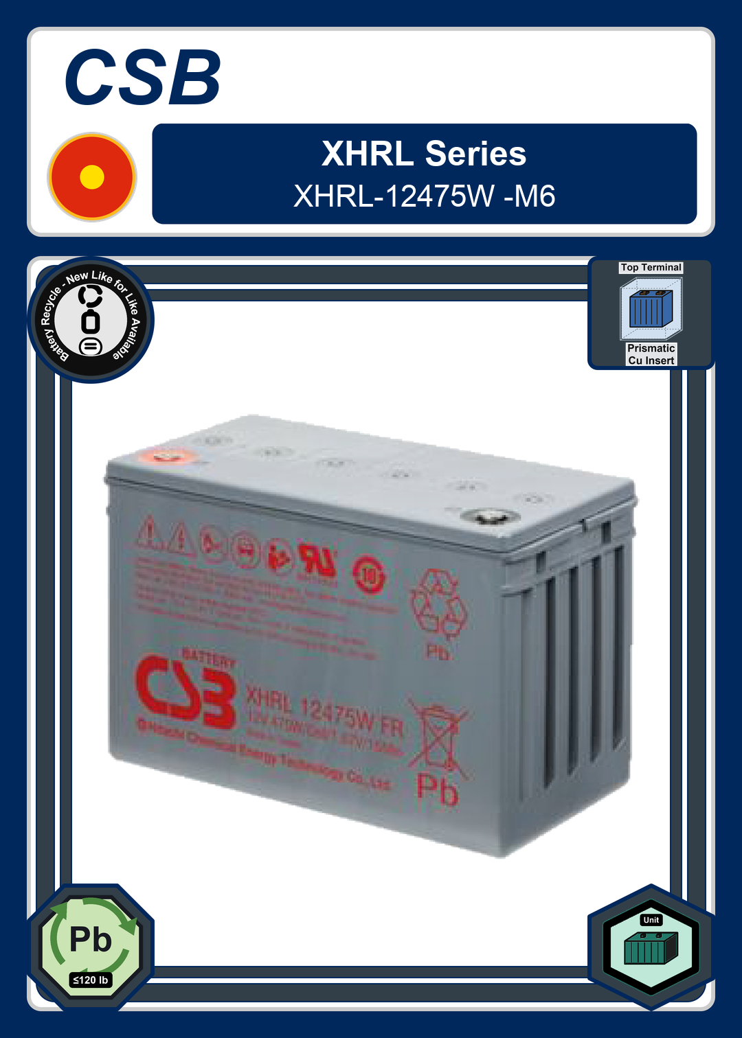 Battery Recycle CSB XHRL Series XHRL 12475W M6