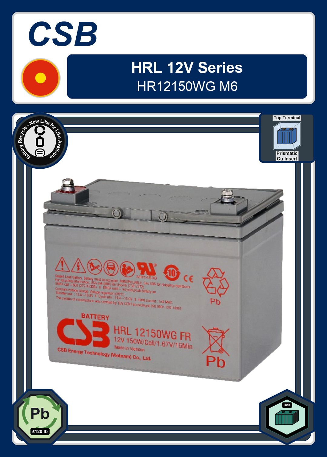 Battery Recycle CSB HRL 12V Series HR12150WG M6