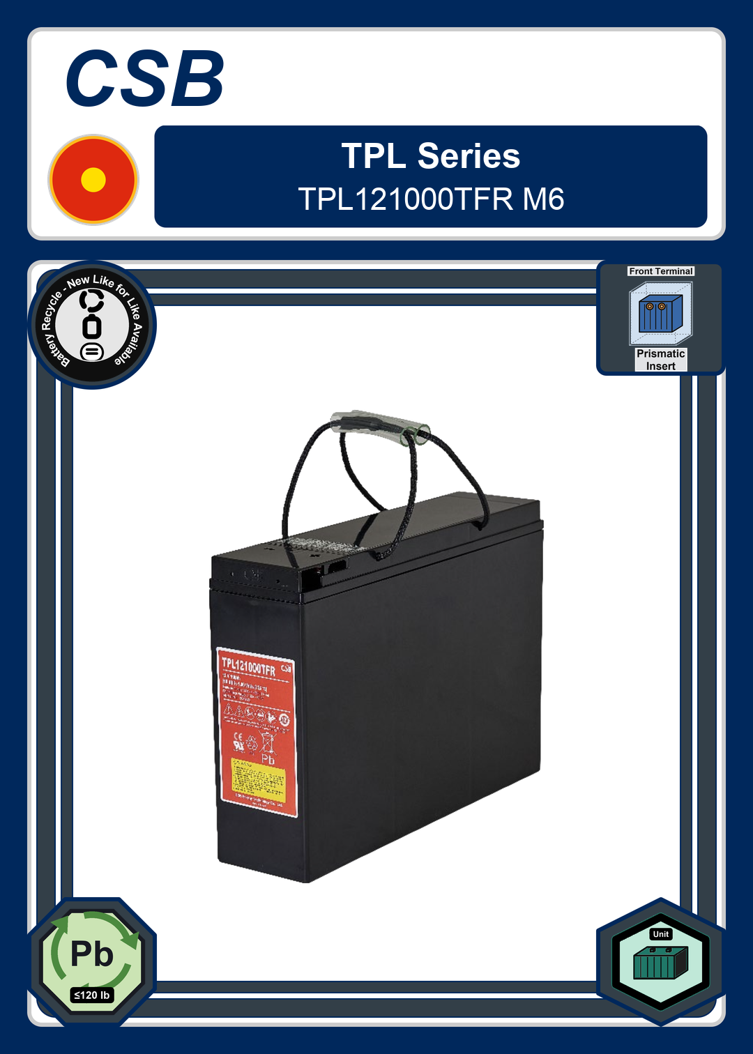 Battery Recycle CSB TPL Series TPL121000TFR M6