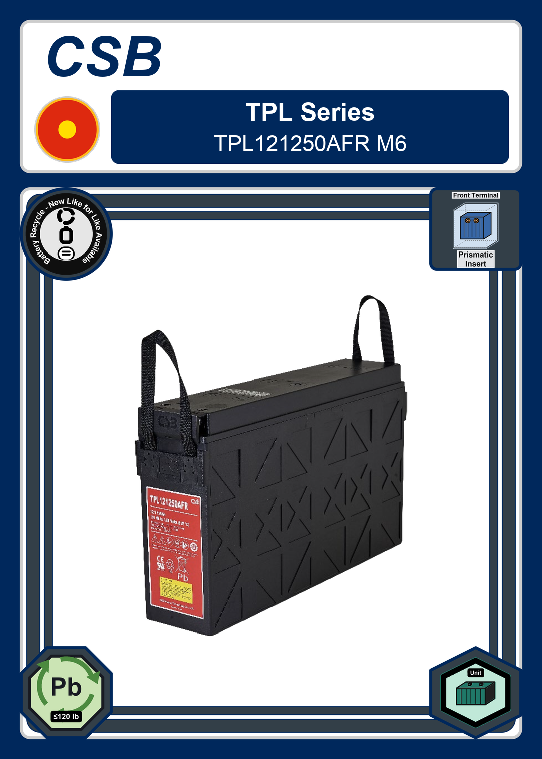 Battery Recycle CSB TPL Series TPL121250AFR M6