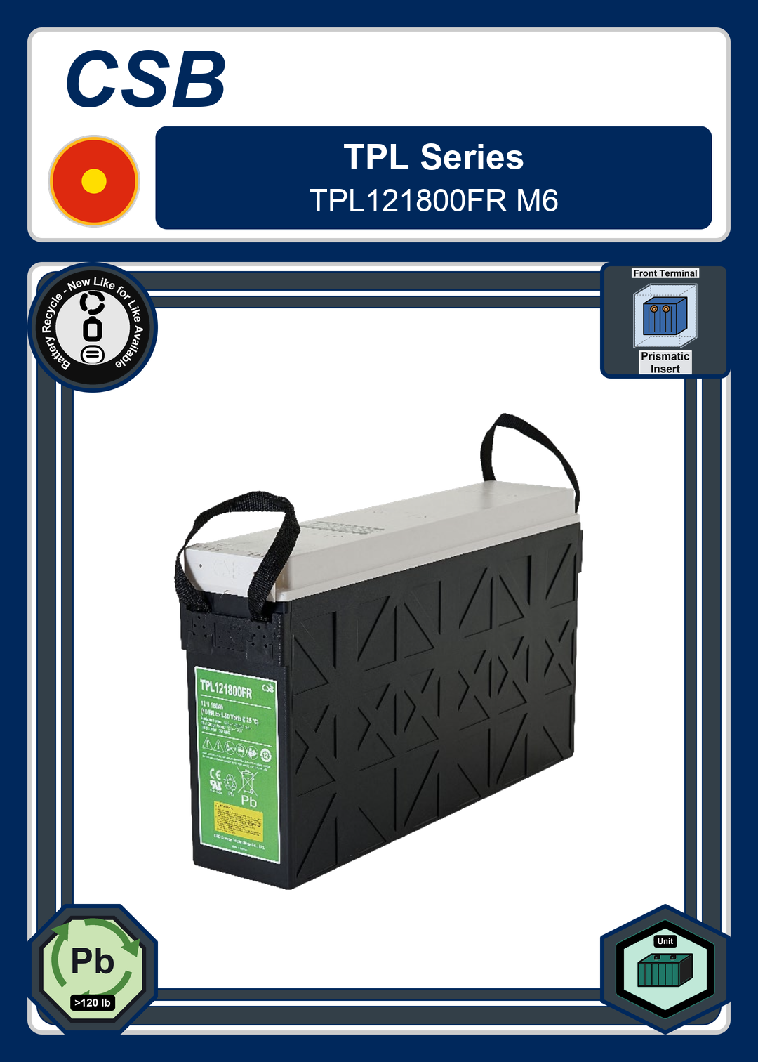 Battery Recycle CSB TPL Series TPL121800FR M6