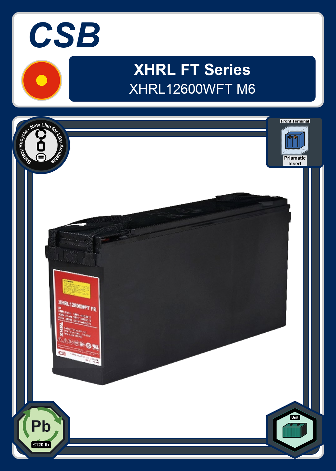 Battery Recycle CSB XHRL FT Series XHRL12600WFT M6