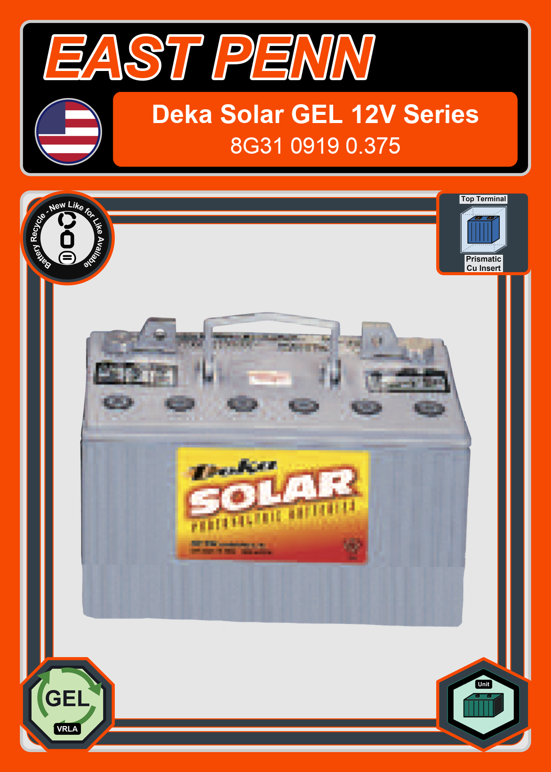 Battery Recycle East Penn Deka Solar GEL 8G31 0919 0 375