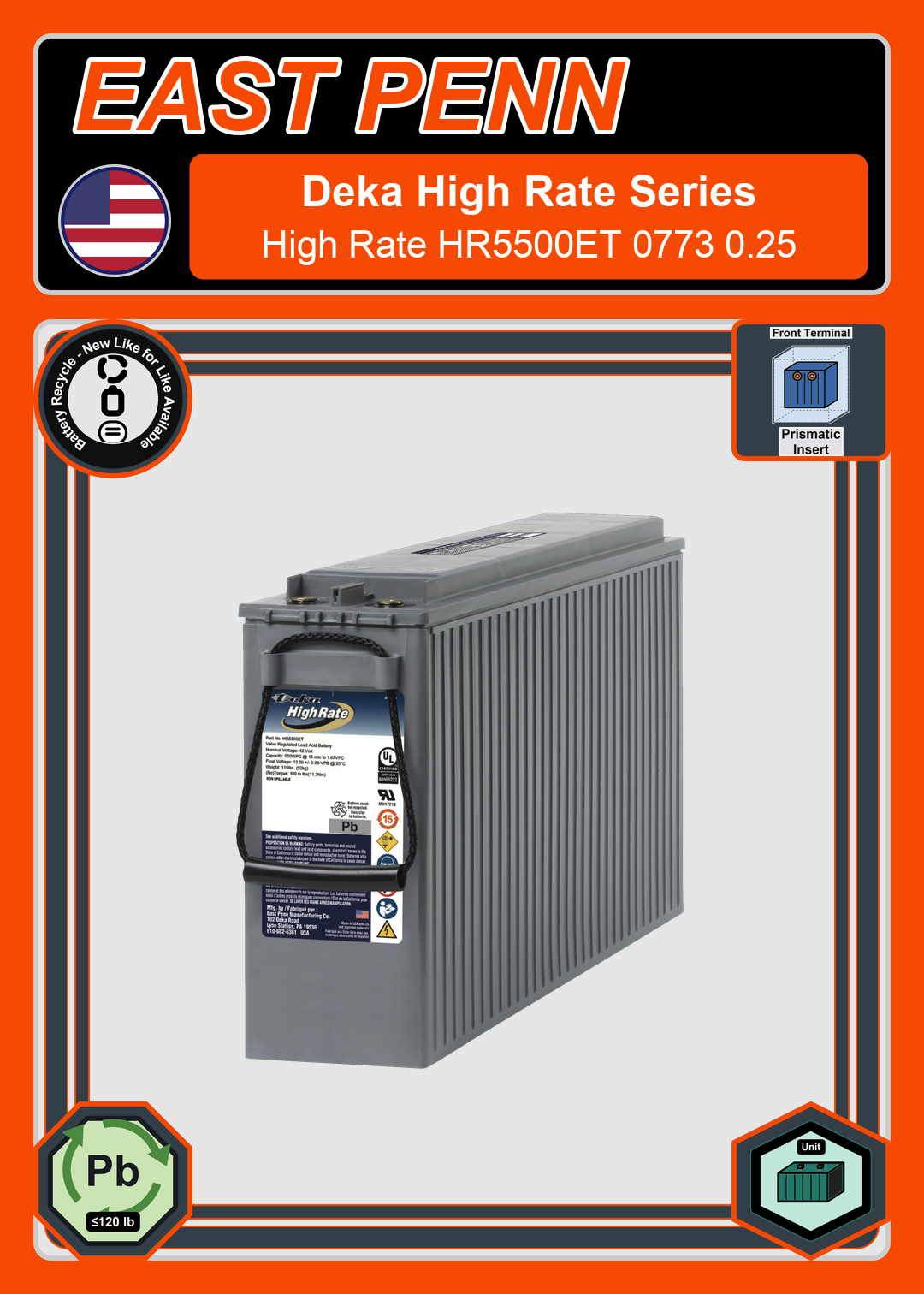 Battery Recycle East Penn Deka High Rate HR5500ET 0773 0 25
