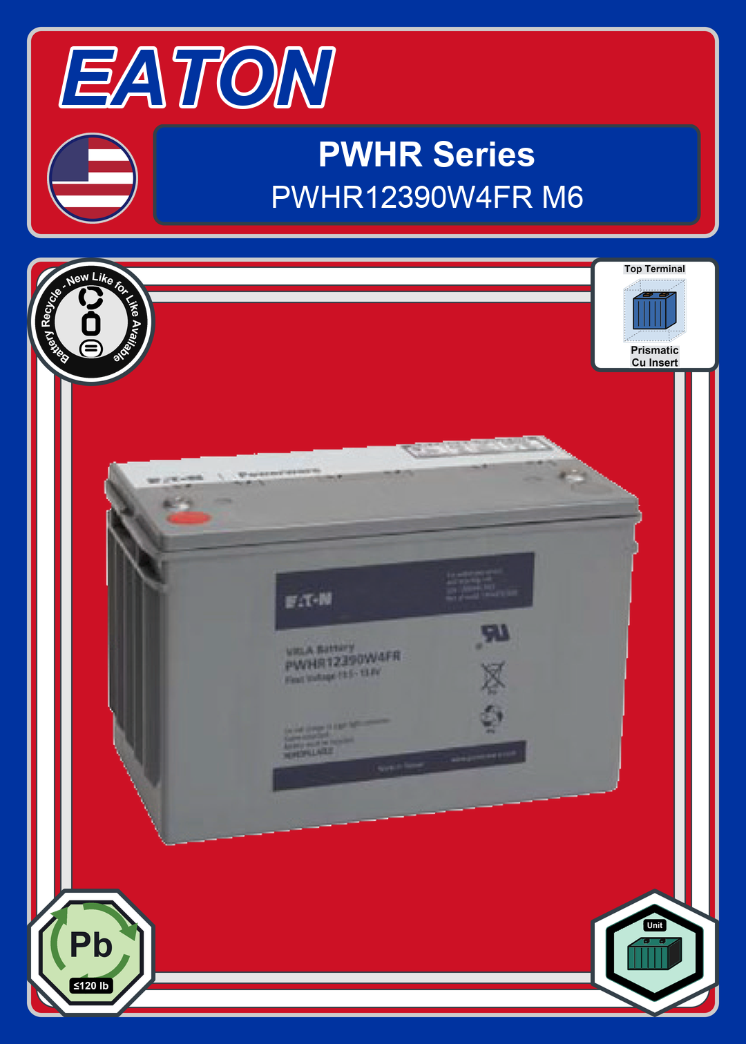 Battery Recycle EATON PWHR Series PWHR12390W4FR M6
