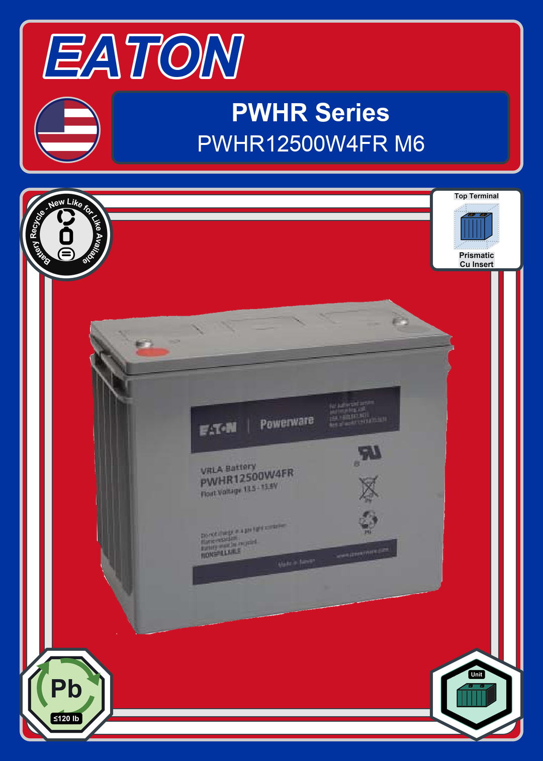 Battery Recycle EATON PWHR Series PWHR12500W4FR M6