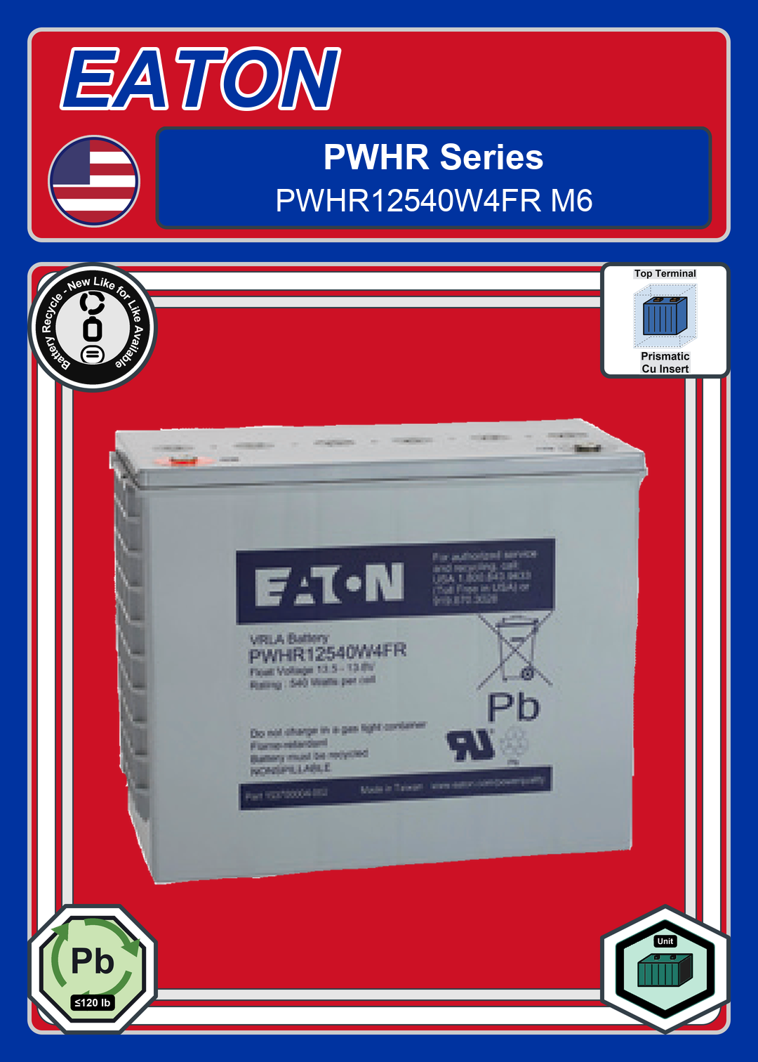 Battery Recycle EATON PWHR Series PWHR12540W4FR M6