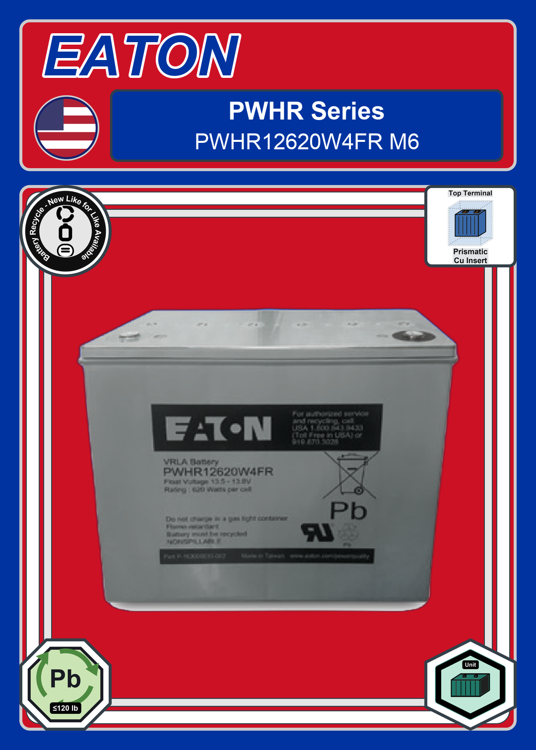 Battery Recycle EATON PWHR Series PWHR12620W4FR M6