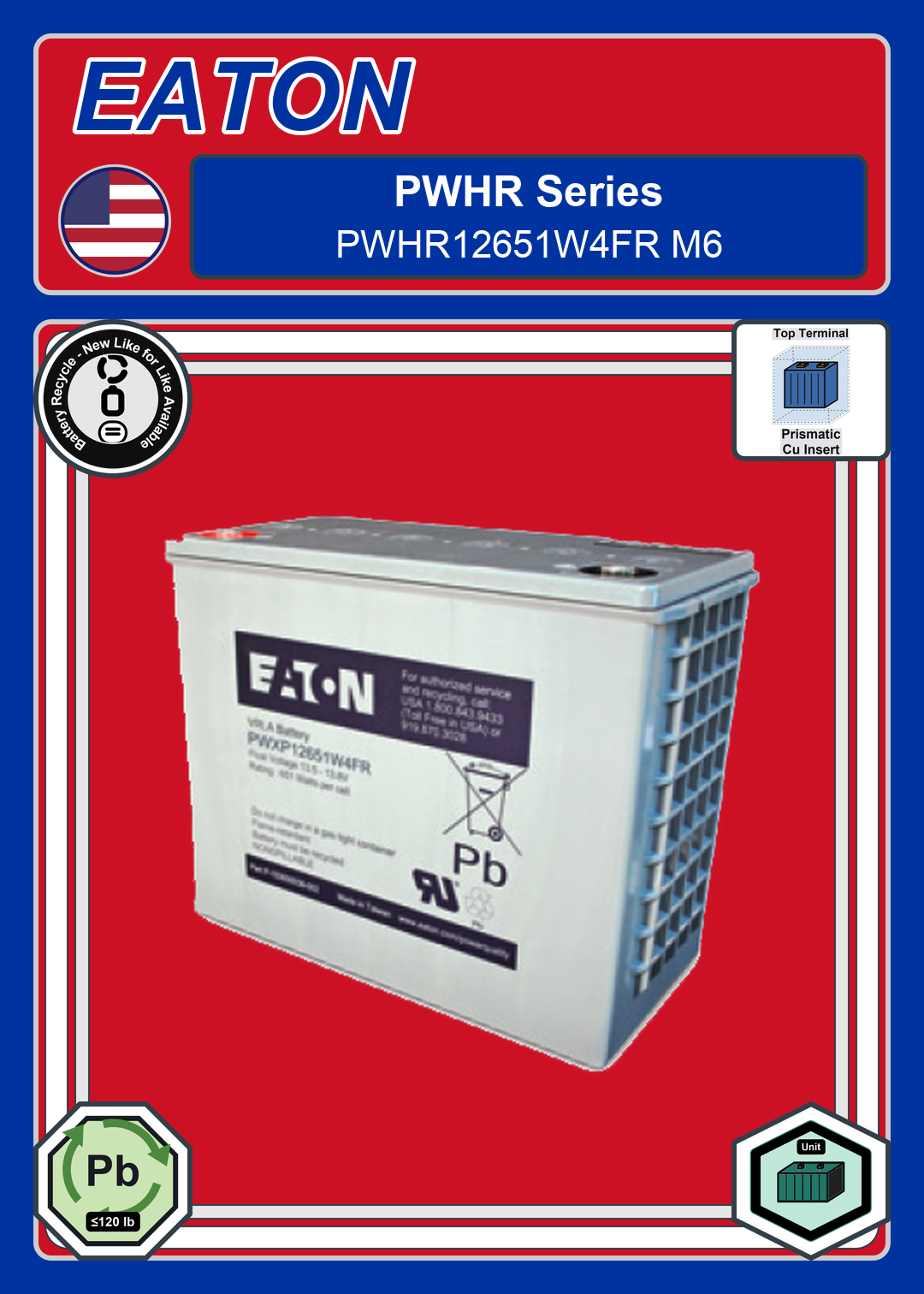 Battery Recycle EATON PWHR Series PWHR12651W4FR M6