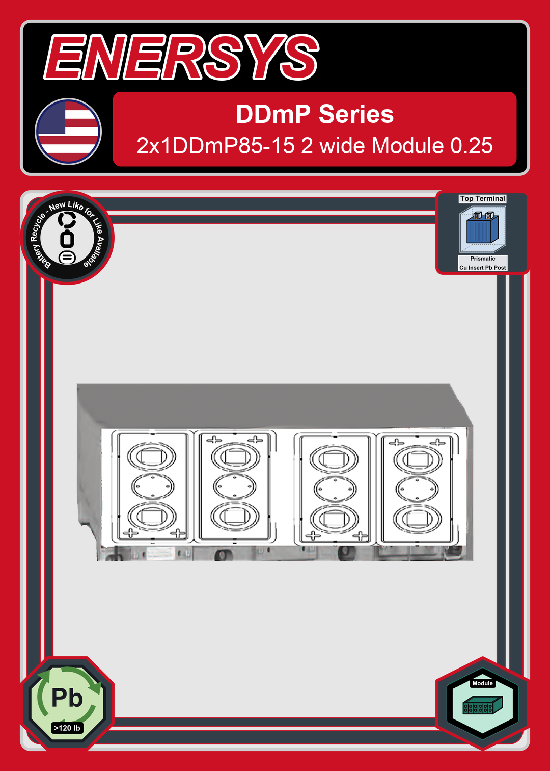 Battery Recycle Enersys DDmP Series 2x1DDmP85 15 2 wide Module 0 25