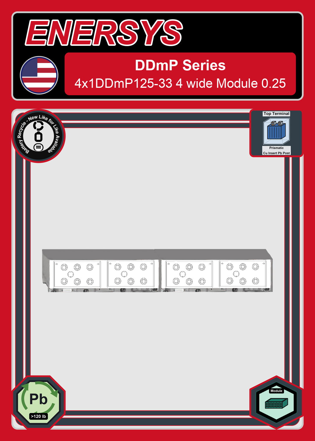 Battery Recycle Enersys DDmP Series 4x1DDmP125 33 4 wide Module 0 25