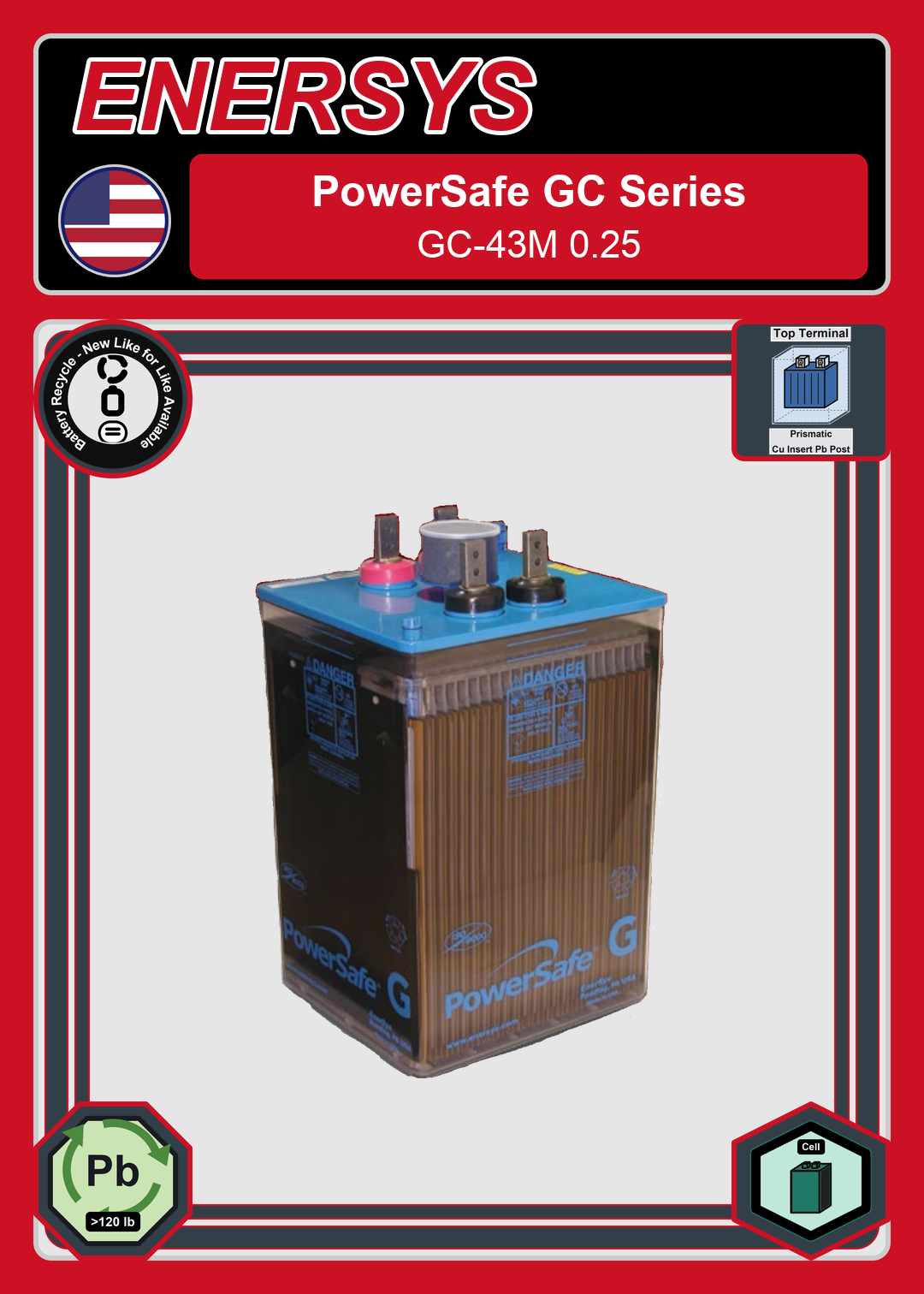 Battery Recycle Enersys PowerSafe GC 43M 0 25