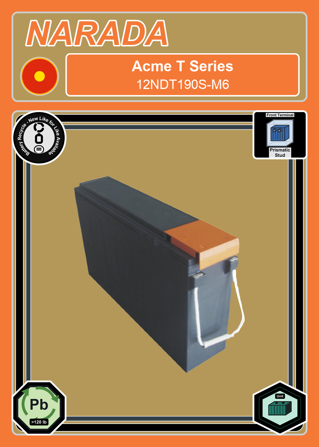 Battery Recycle Narada Acme T Series 12NDT190S M6
