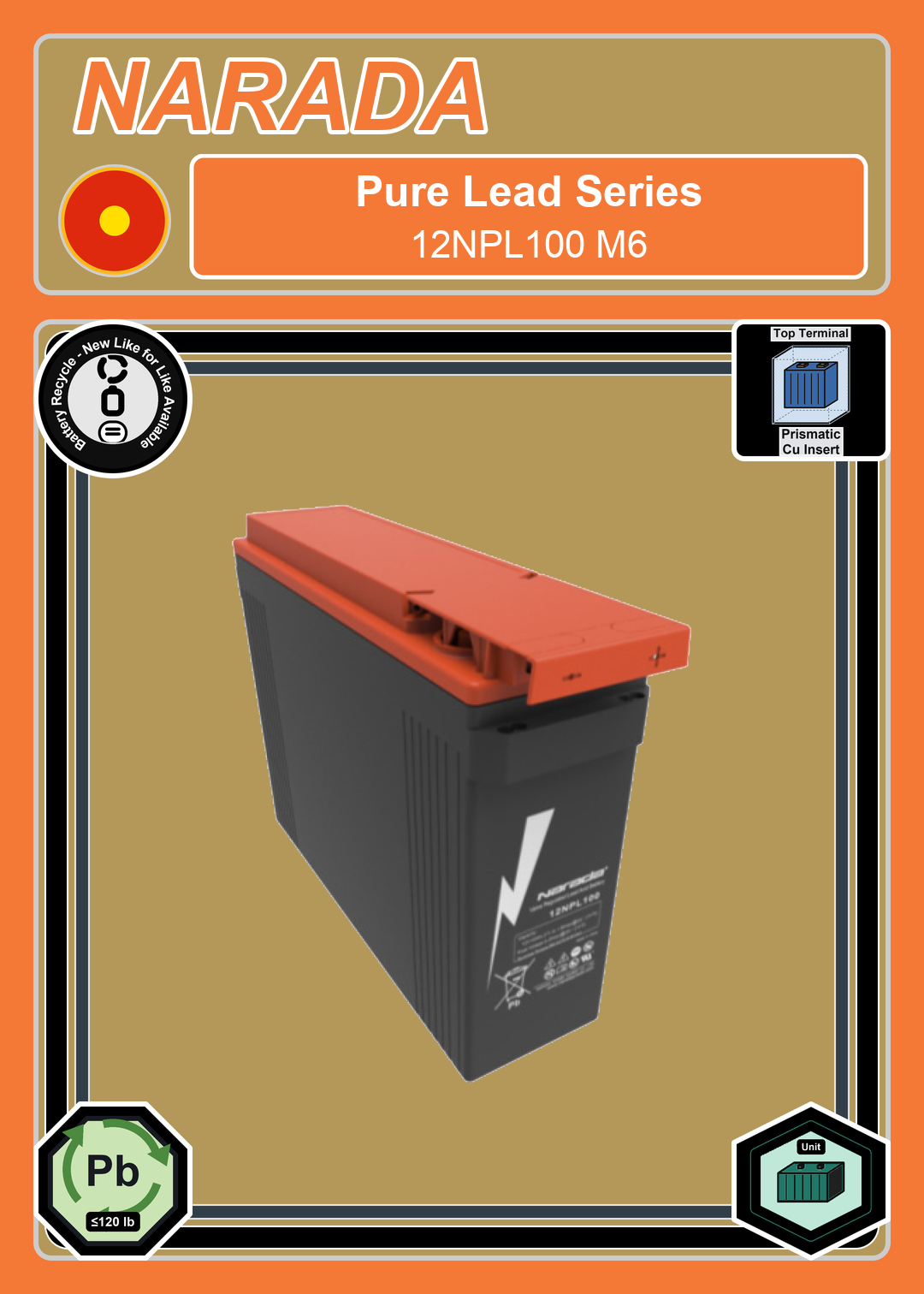 Battery Recycle Narada Pure Lead Series 12NPL100 M6