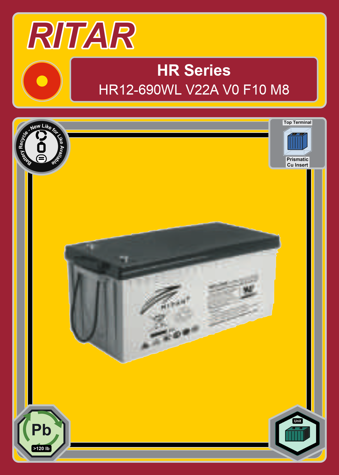 Battery Recycle Ritar HR Series HR12 690WL V22A V0 F10 M8