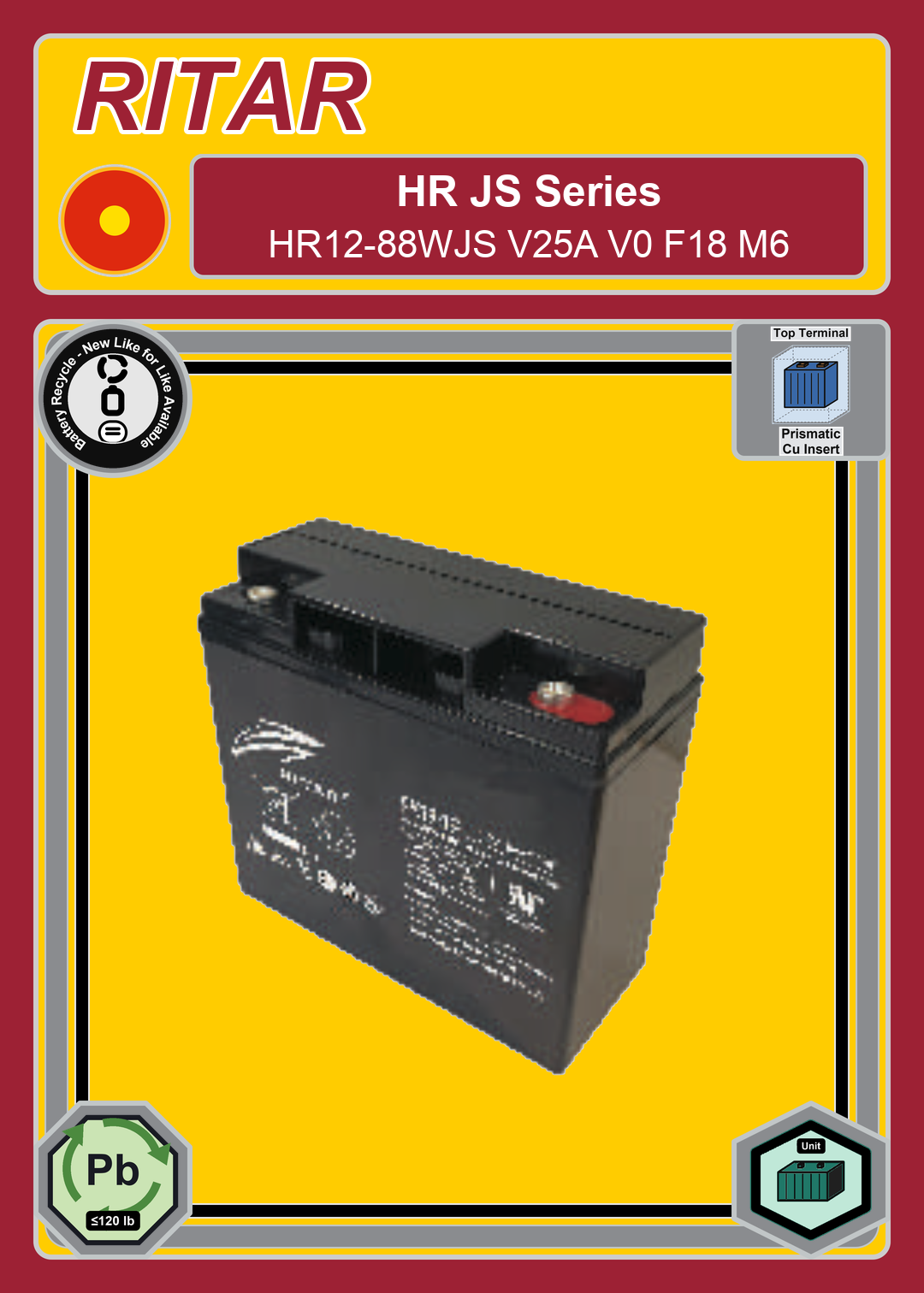 Battery Recycle Ritar HR JS Series HR12 88WJS V25A V0 F18 M6