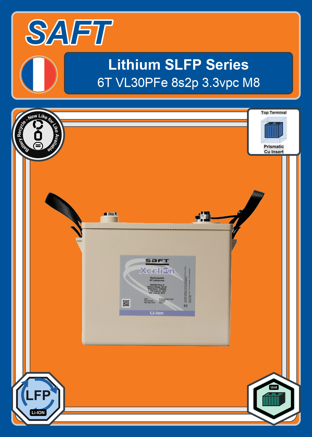 Battery Recycle Saft Lithium SLFP Series 6T VL30PFe 8s2p 3 3vpc M8