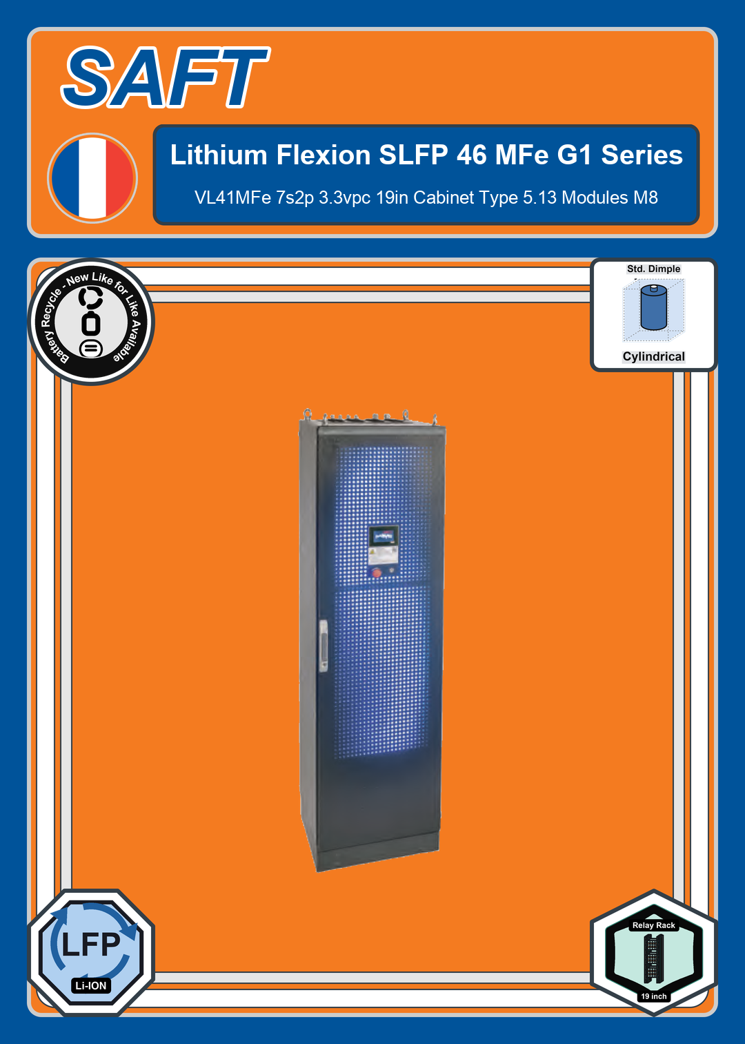 Battery Recycle Saft Lithium SLFP Series Flexion 23 MFe G1 VL41MFe 7s2p 3 3vpc 19in Cabinet Type 5 13 Modules M8