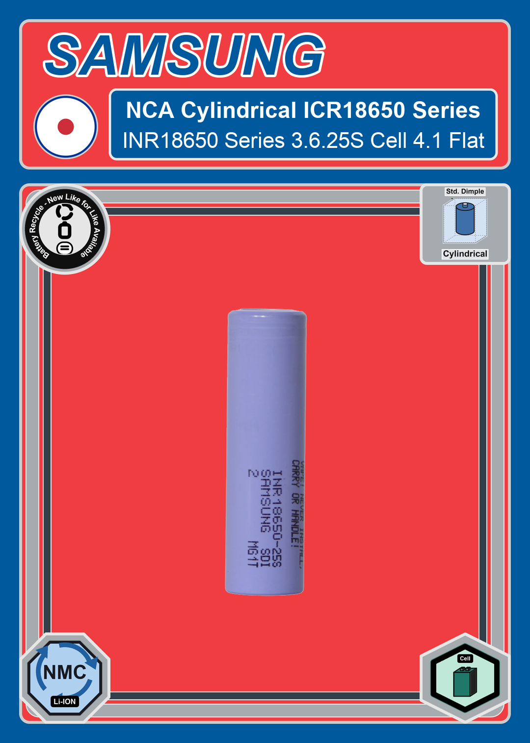 Battery Recycle Samsung NCA Cylindrical INR18650 Series 3 6 25S Cell 4 1 Flat