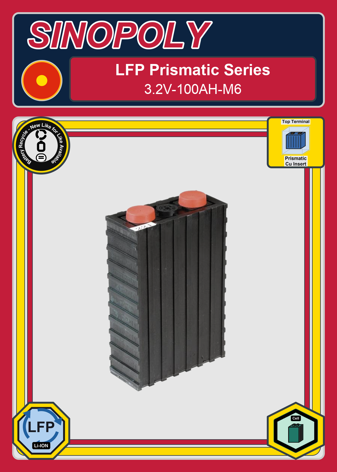 Battery Recycle Sinopoly LFP Prismatic Series 3 2V 100AH M6