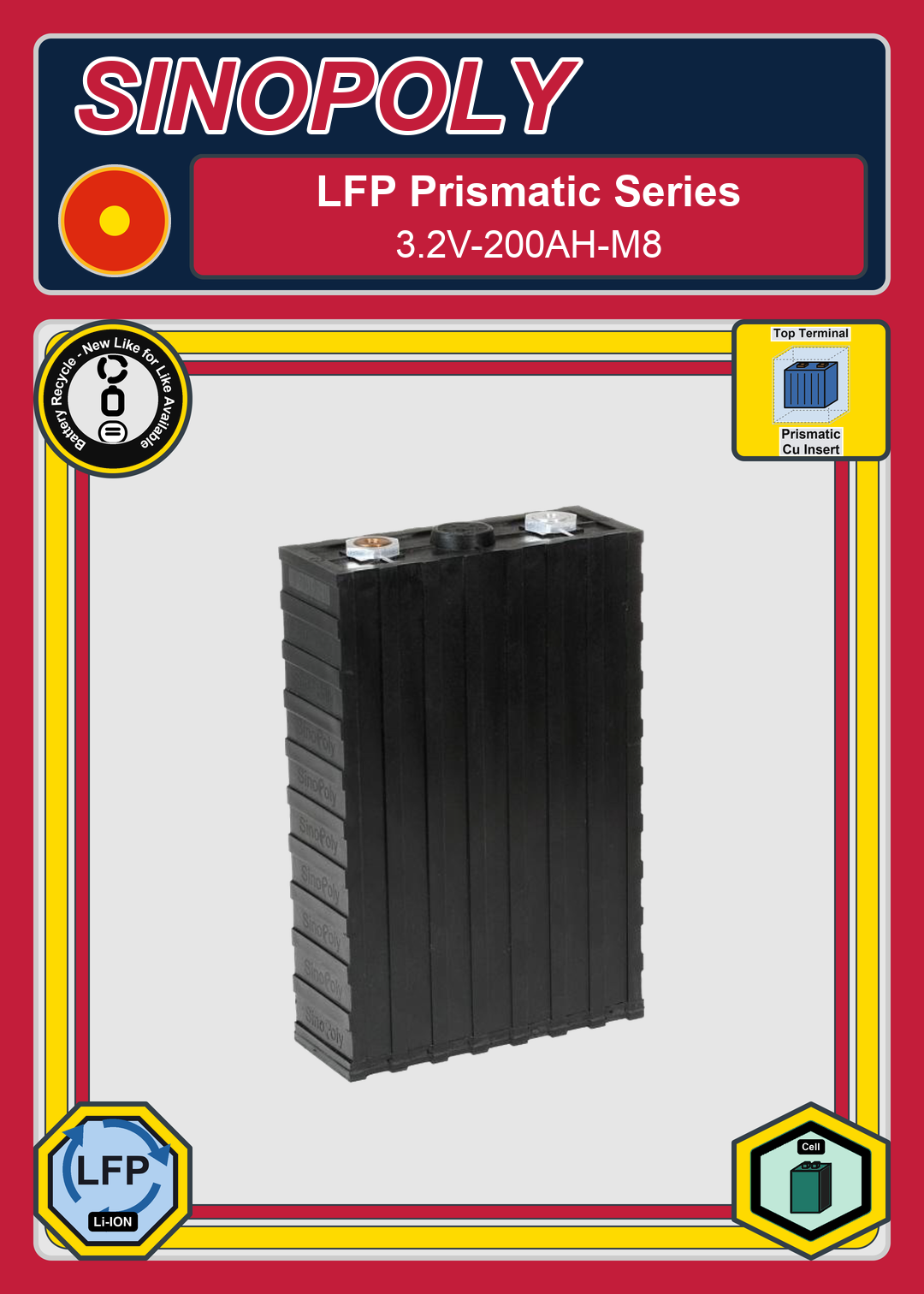 Battery Recycle Sinopoly LFP Prismatic Series 3 2V 200AH M8