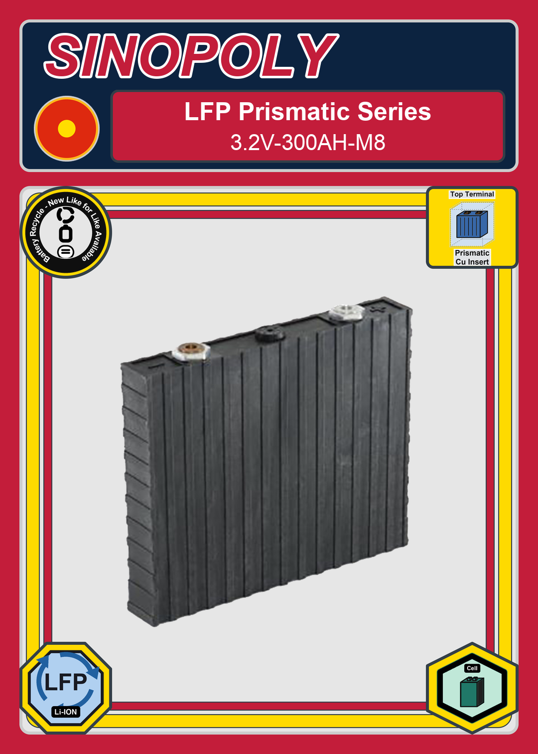 Battery Recycle Sinopoly LFP Prismatic Series 3 2V 300AH M8