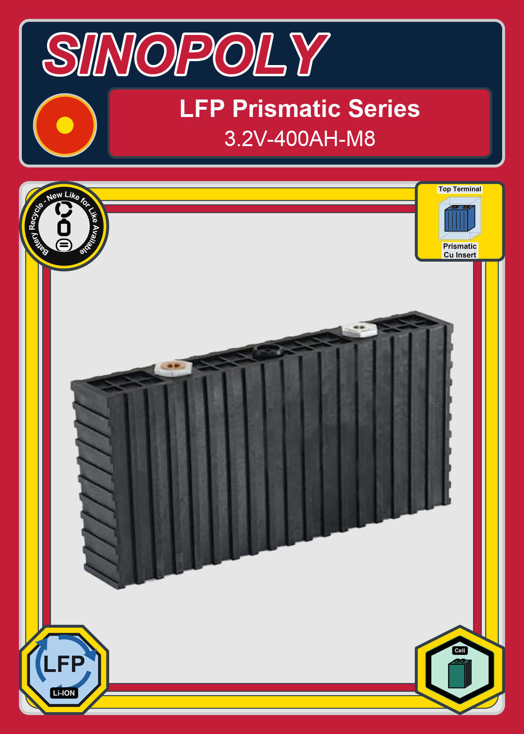 Battery Recycle Sinopoly LFP Prismatic Series 3 2V 400AH M8