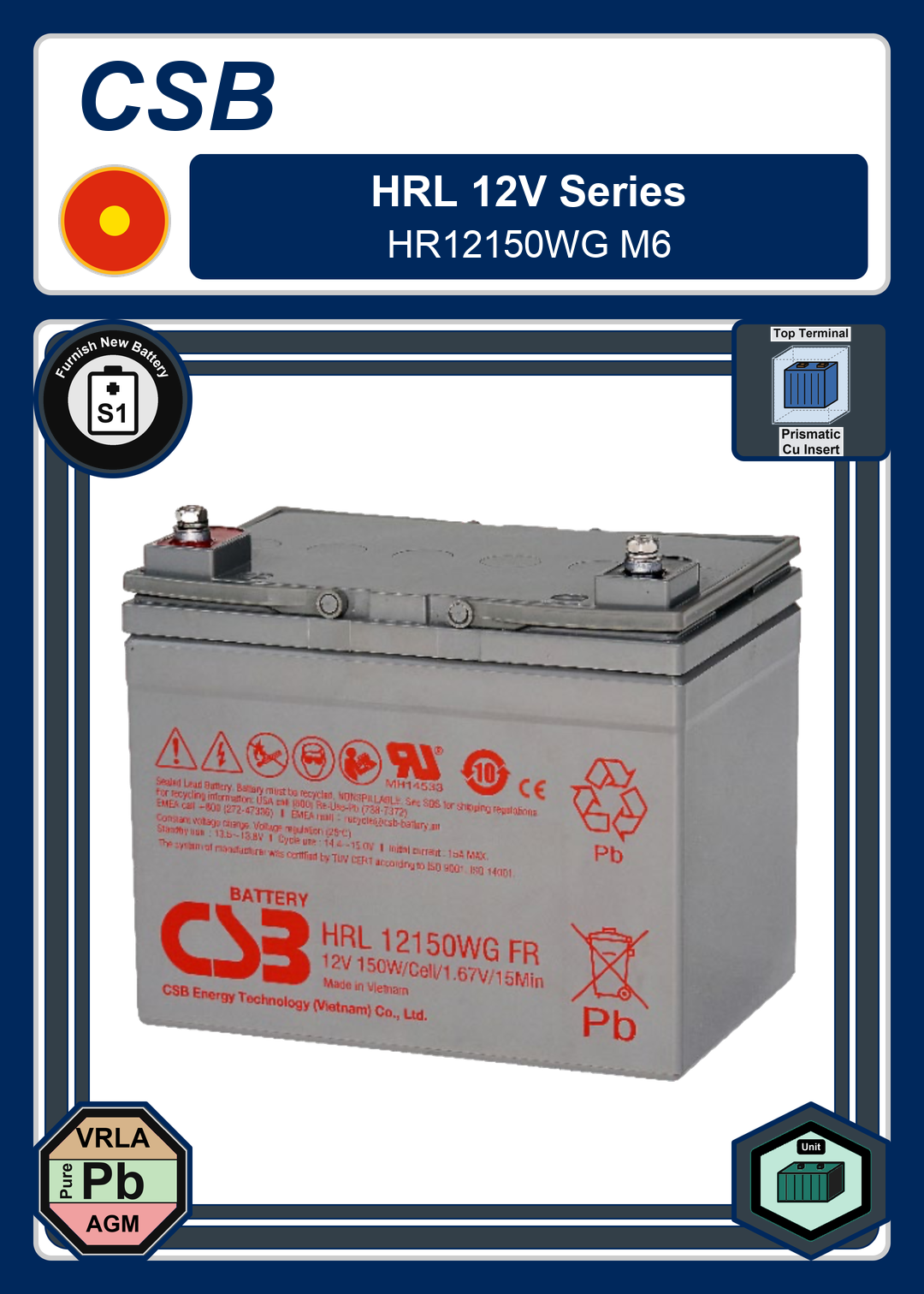 Furnish New Battery CSB HRL 12V Series HR12150WG M6