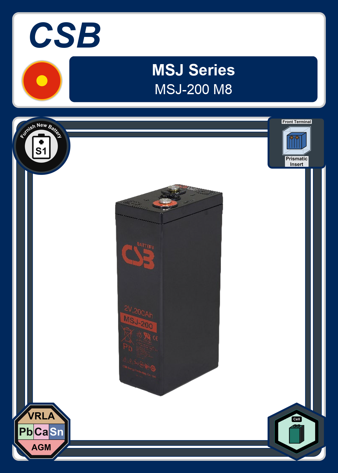 Furnish New Battery CSB MSJ Series MSJ 200 M8