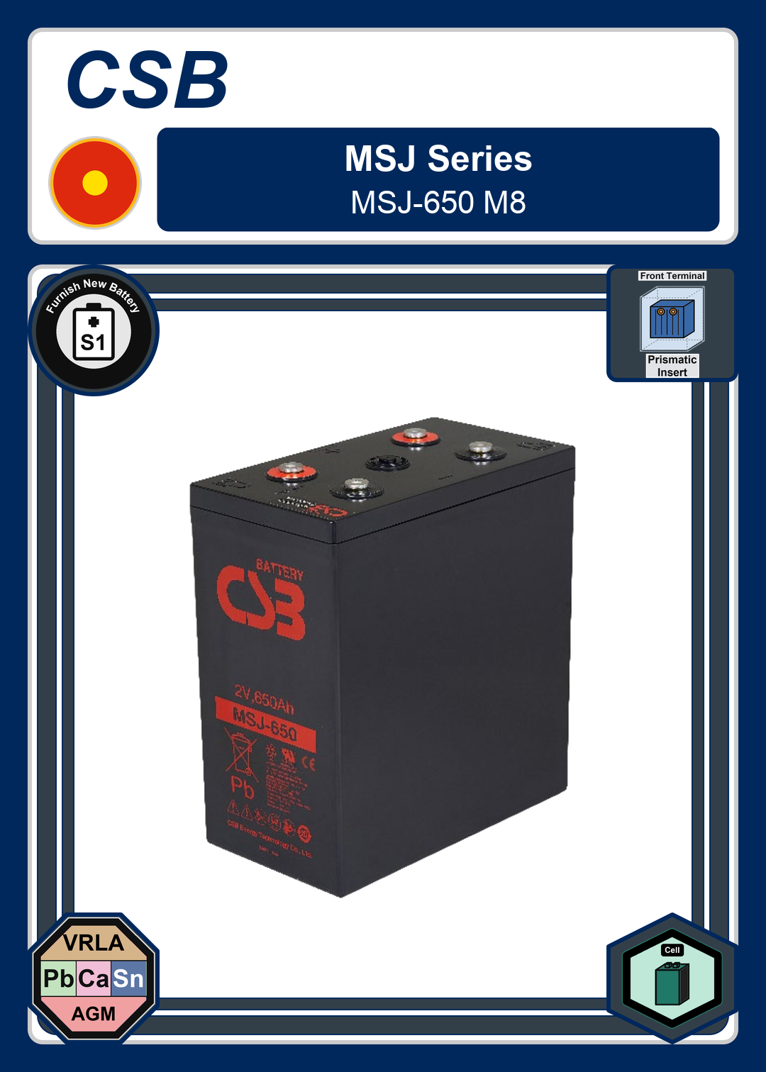 Furnish New Battery CSB MSJ Series MSJ 650 M8