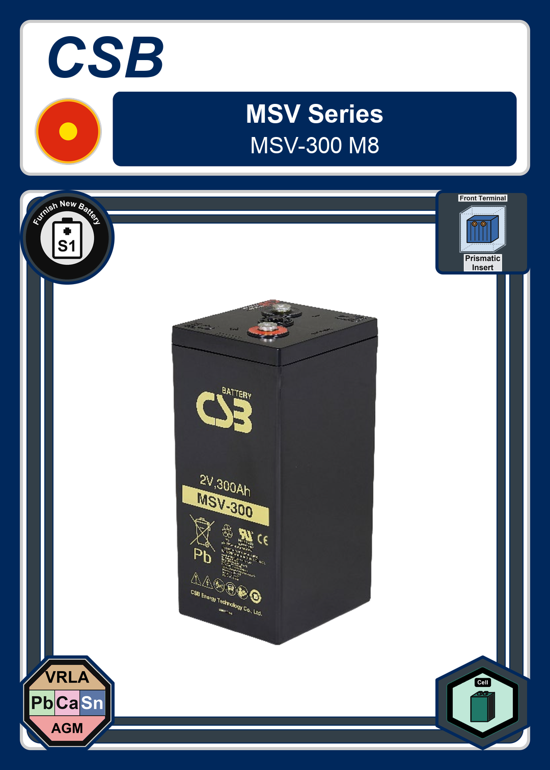 Furnish New Battery CSB MSV Series MSV 300 M8