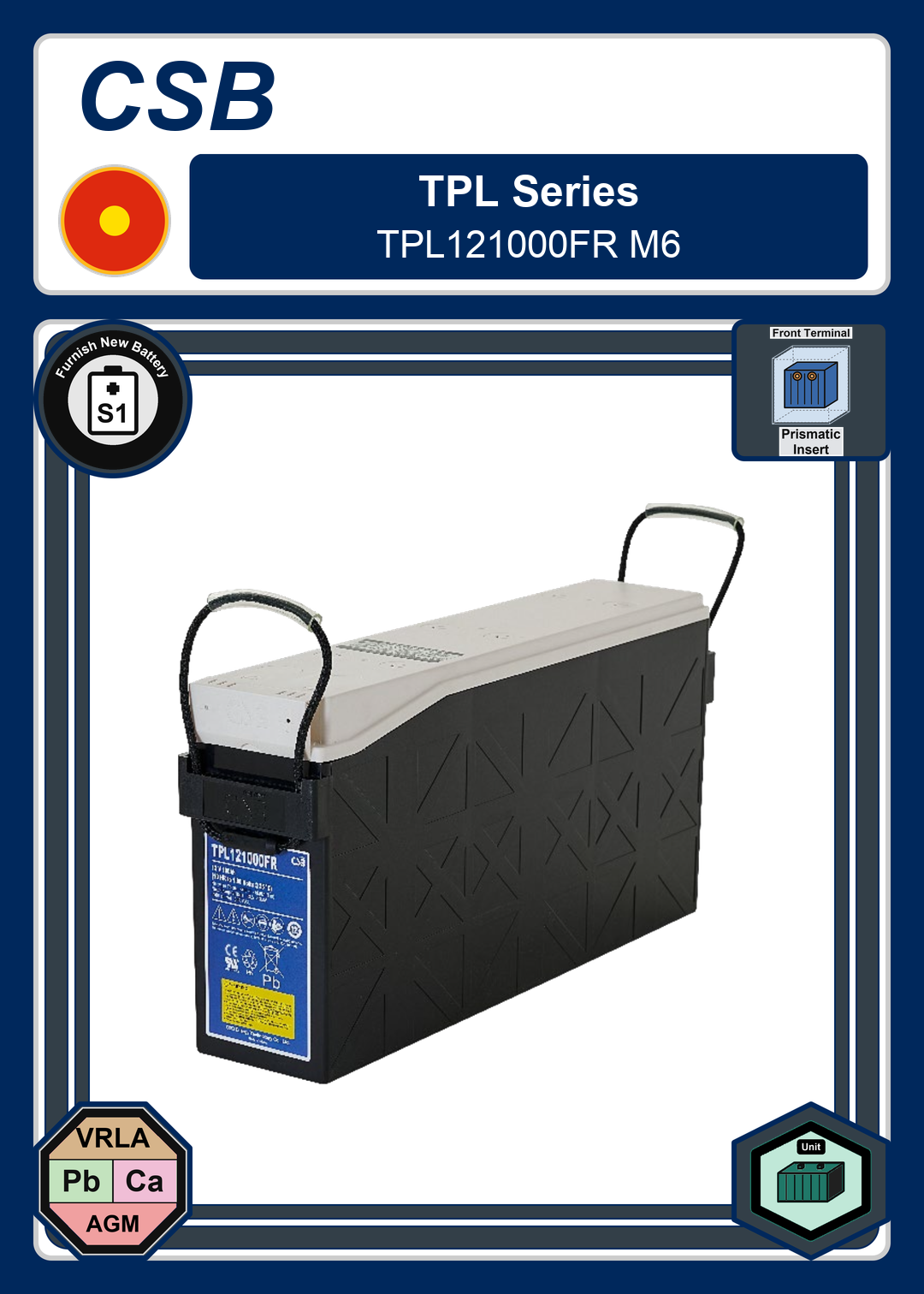 Furnish New Battery CSB TPL Series TPL121000FR M6