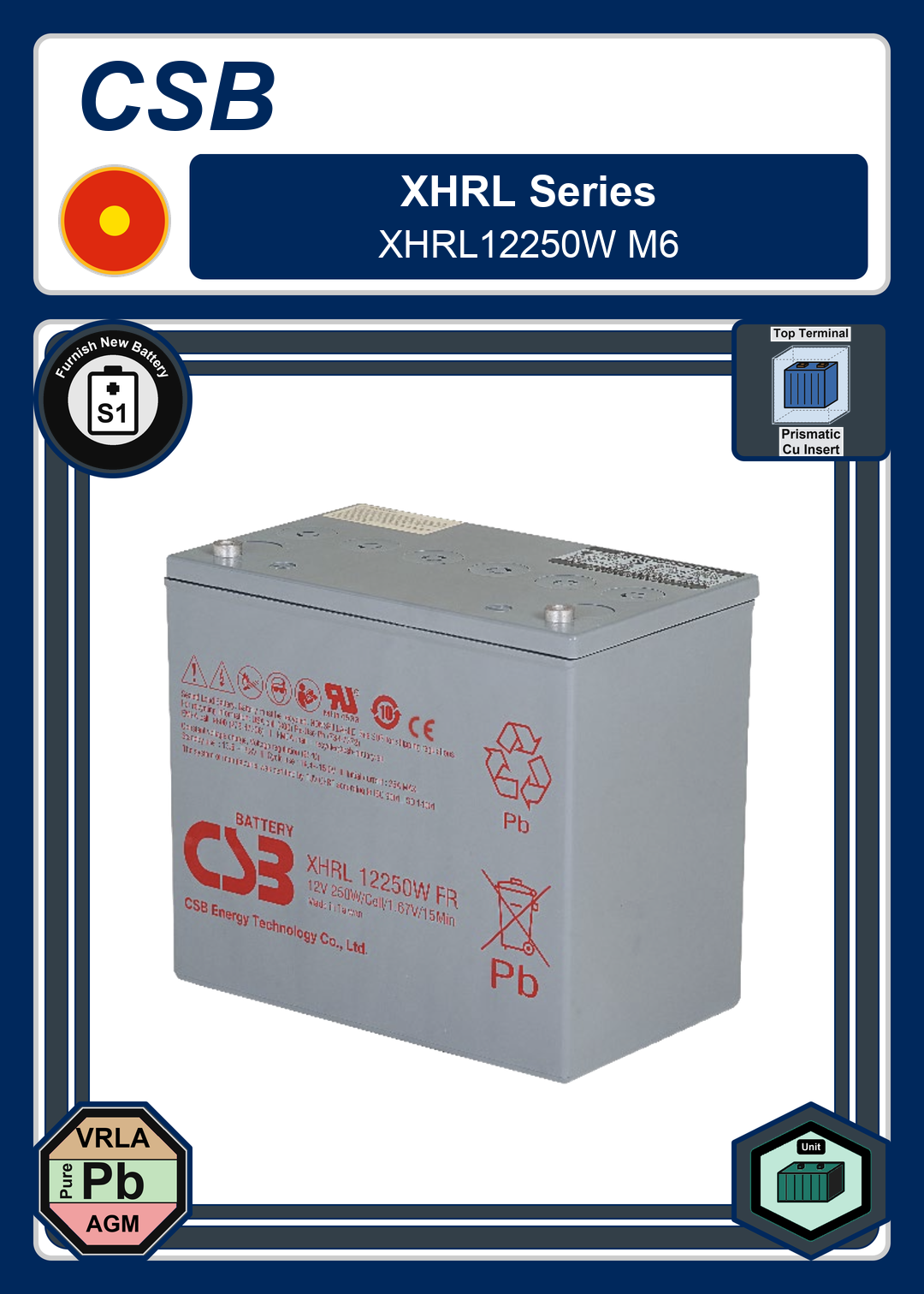 Furnish New Battery CSB XHRL Series XHRL12250W M6