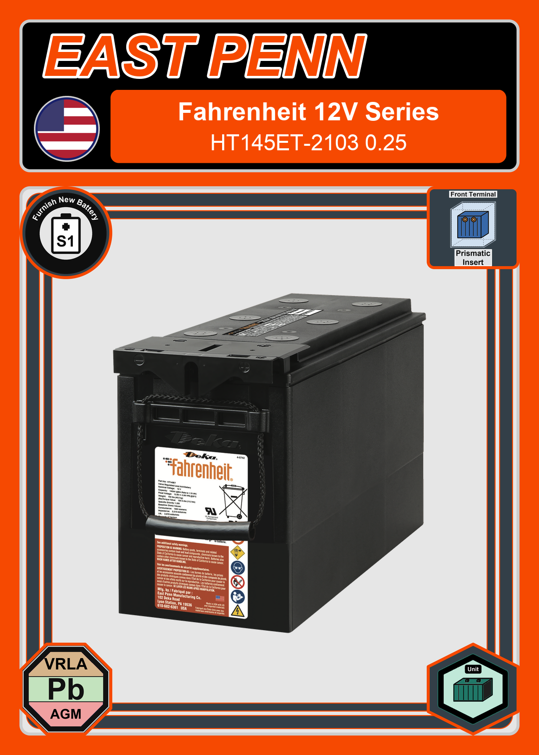 Furnish New Battery East Penn Deka Fahrenheit HT145ET 2103 0 25