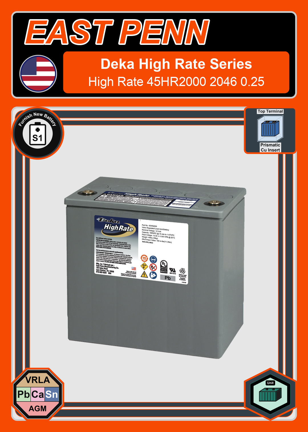 Furnish New Battery East Penn Deka Deka High Rate 45HR2000 2046 0 25