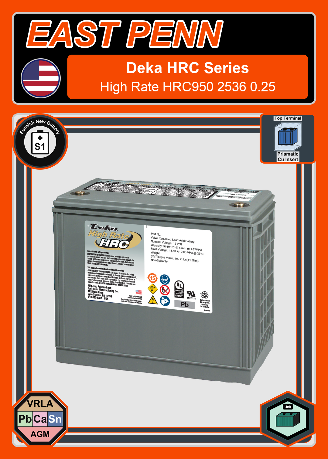 Furnish New Battery East Penn Deka High Rate HRC950 2536 0 25