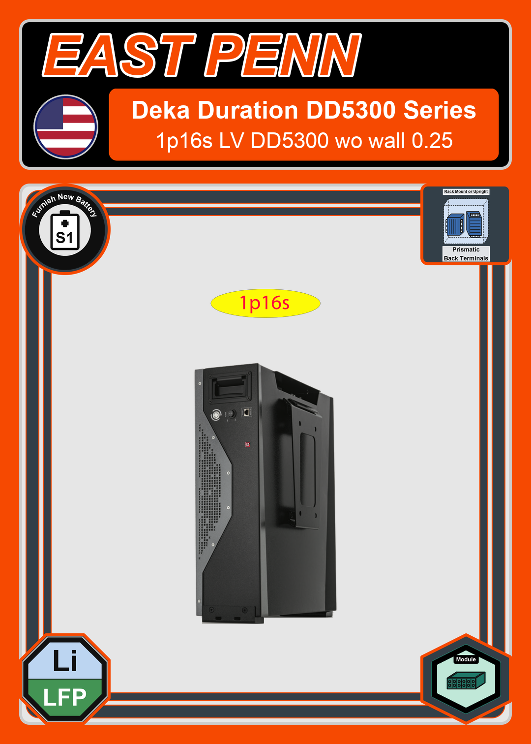 Furnish New Battery East Penn Battery Deka Duration 1p16s LV DD5300 wo wall 0.25