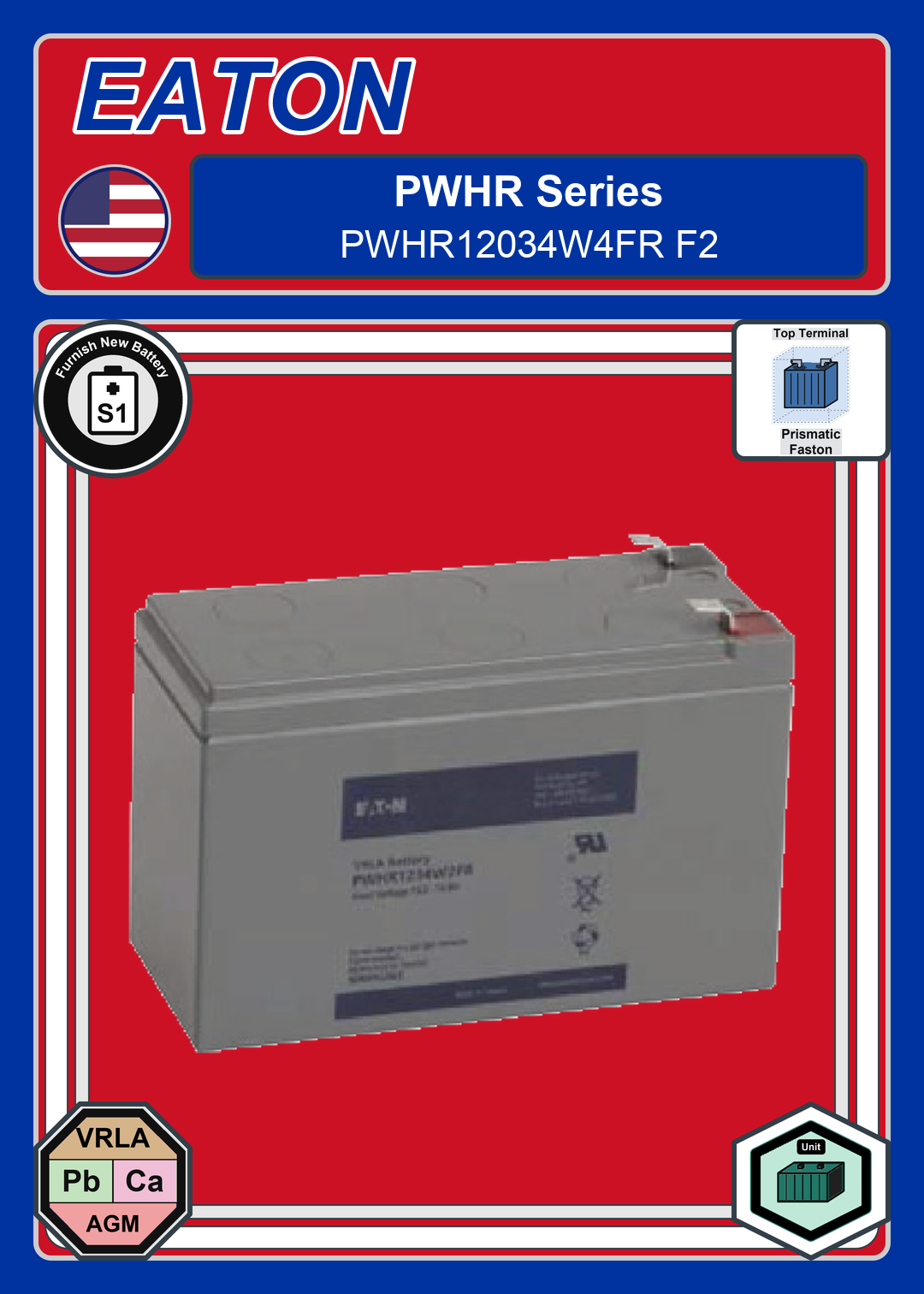 Furnish New Battery EATON PWHR Series PWHR12034W4FR F2