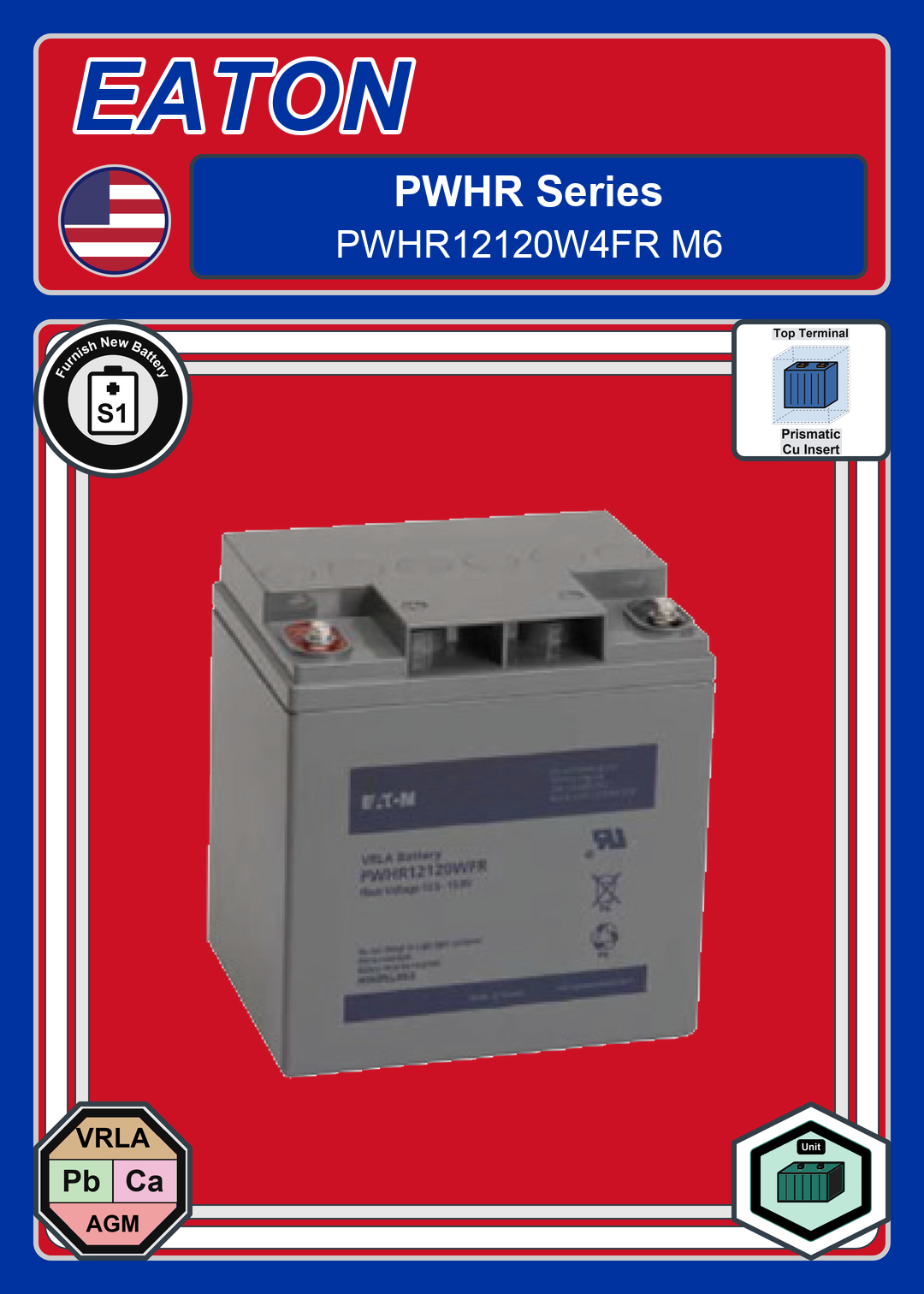 Furnish New Battery EATON PWHR Series PWHR12120W4FR M6