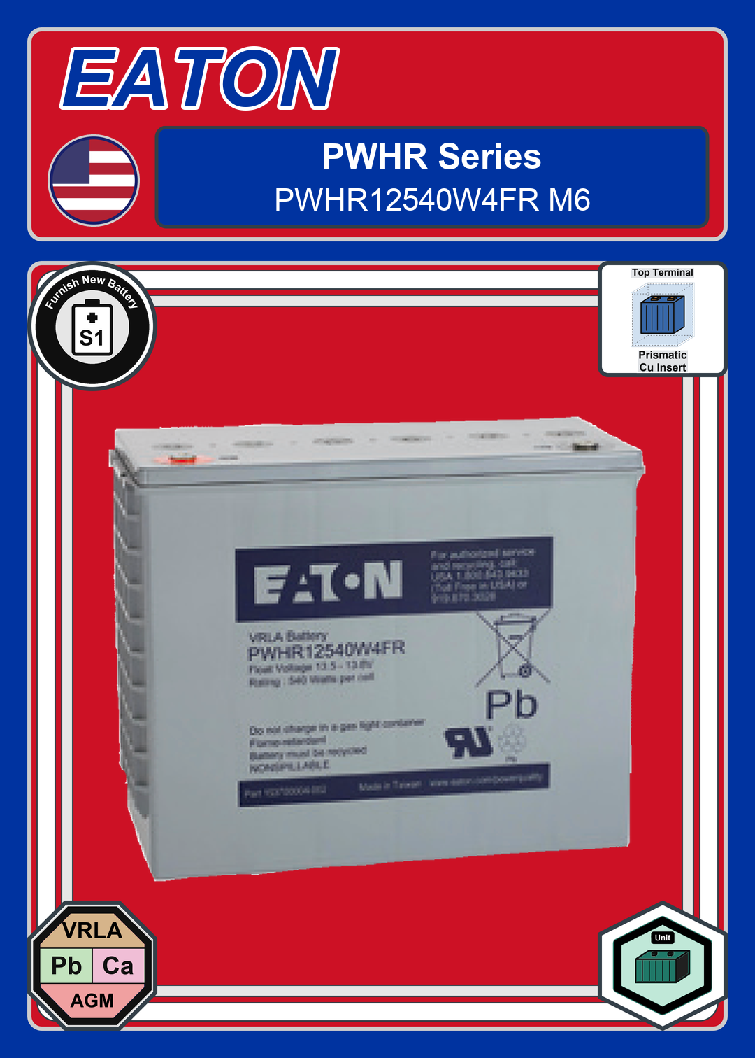 Furnish New Battery EATON PWHR Series PWHR12540W4FR M6