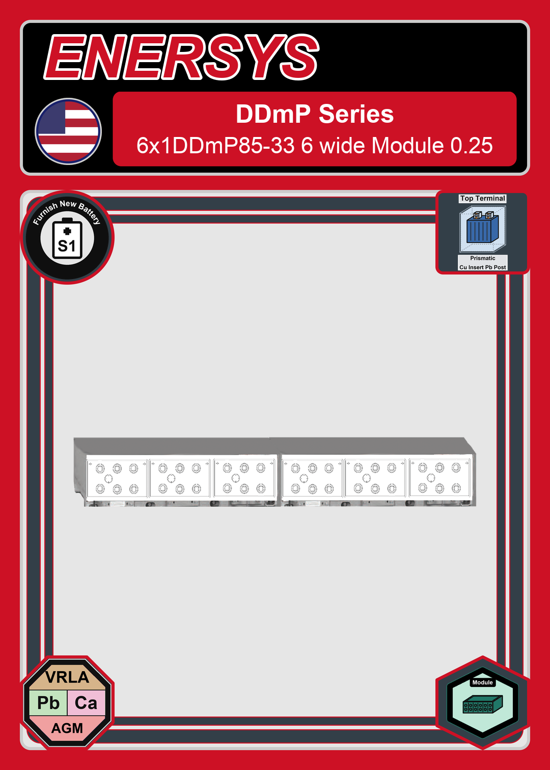 Furnish New Battery Enersys DDmP Series 6x1DDmP85 33 6 wide Module 0 25
