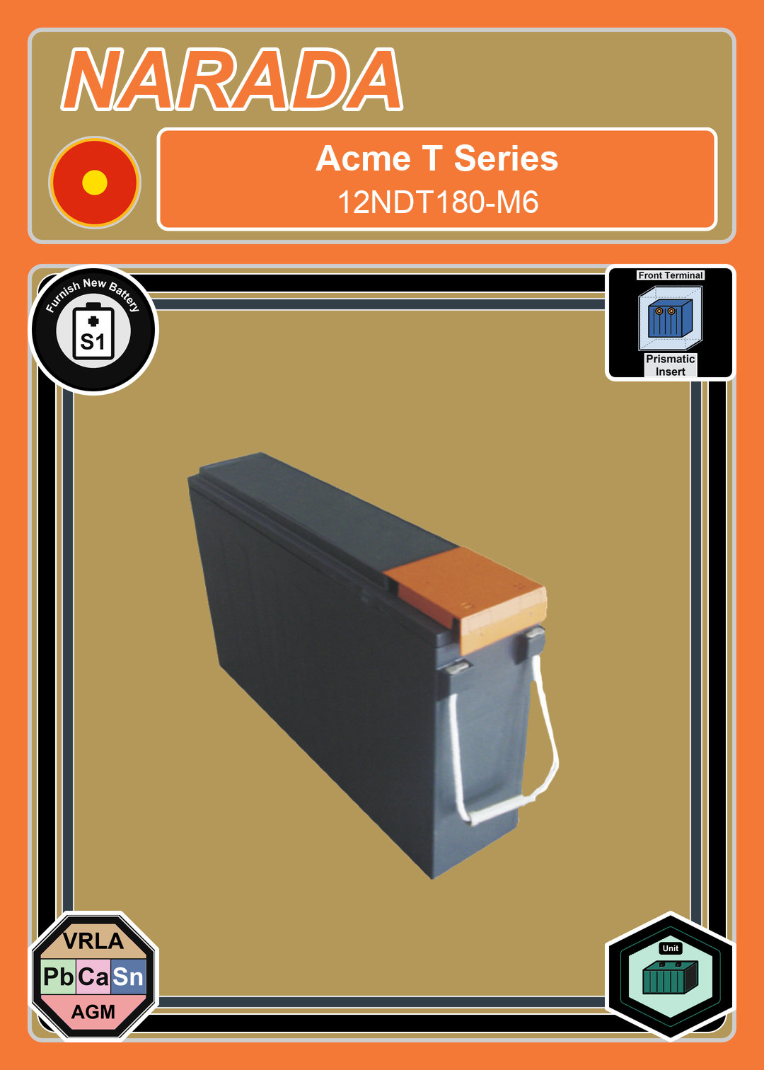 Furnish New Battery Narada Acme T Series 12NDT180 M6