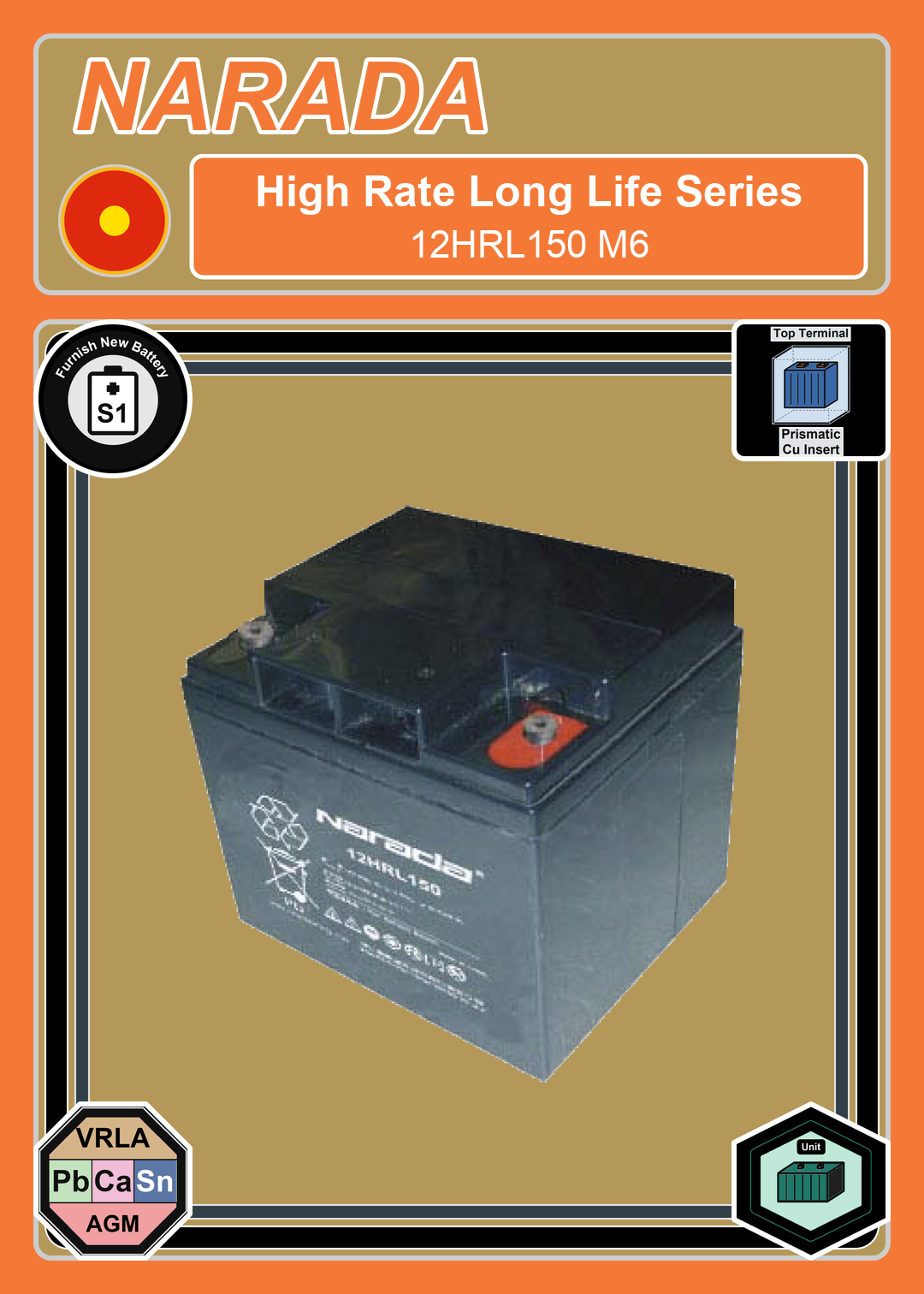 Furnish New Battery Narada High Rate Series 12HRL150 M6