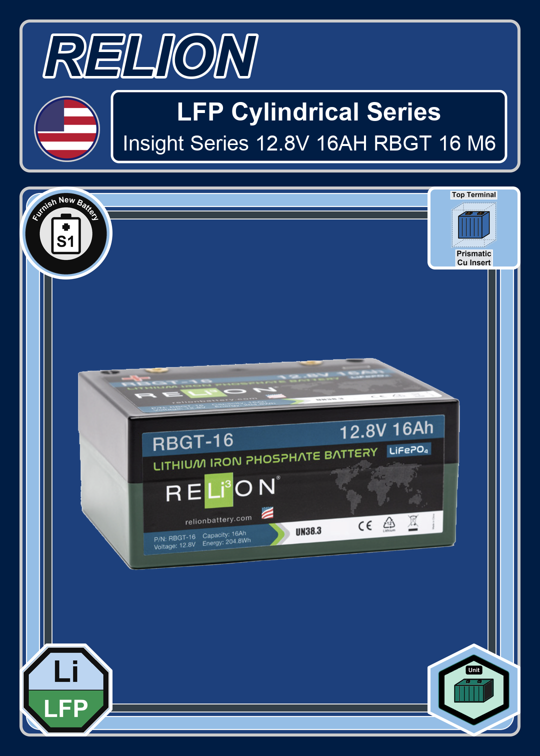 Furnish New Battery Relion LFP Cylindrical Insight Series 12 8V 16AH RBGT 16 M6