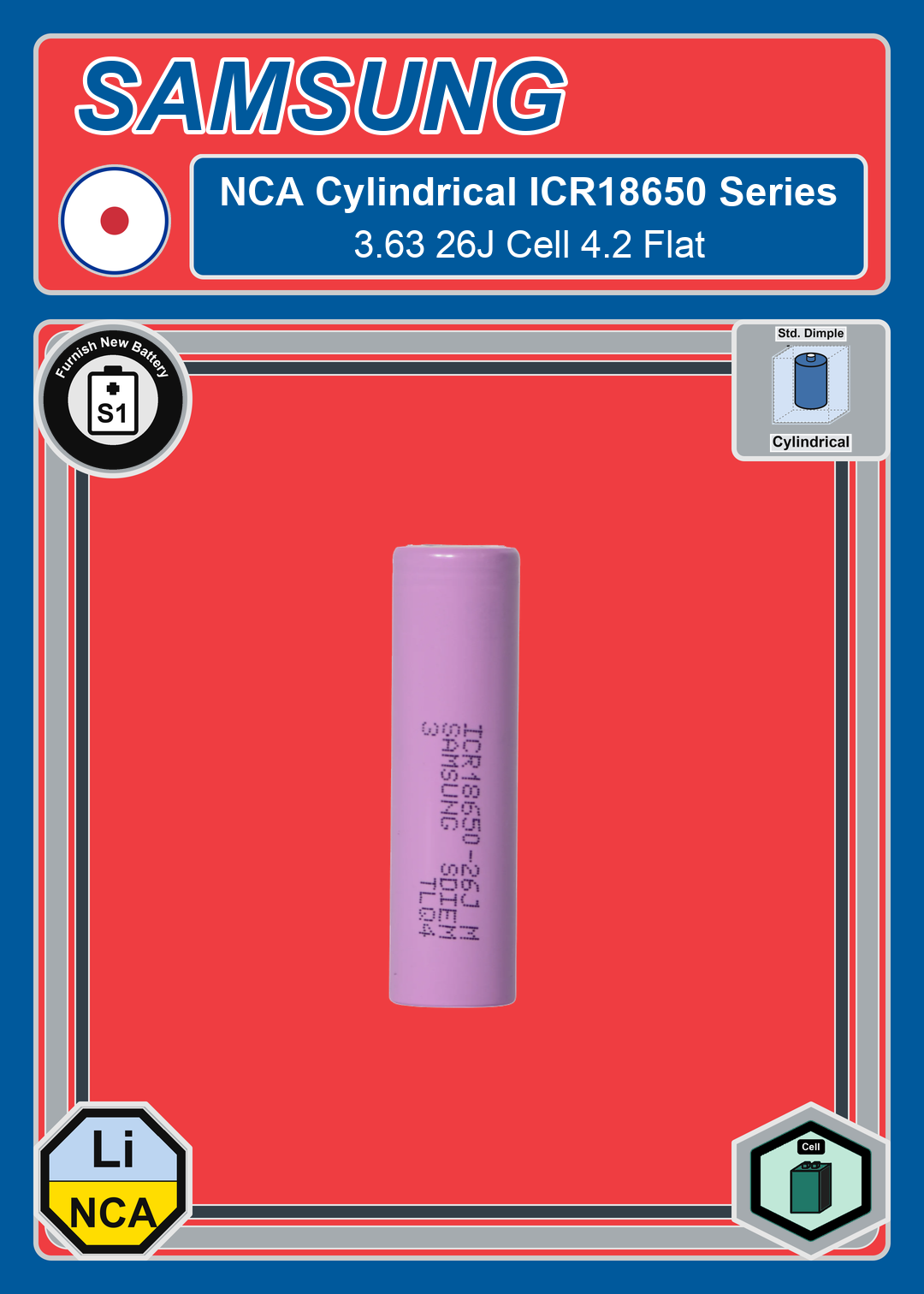 Furnish New Battery Samsung NCA Cylindrical ICR18650 Series 3 63 26J Cell 4 2 Flat