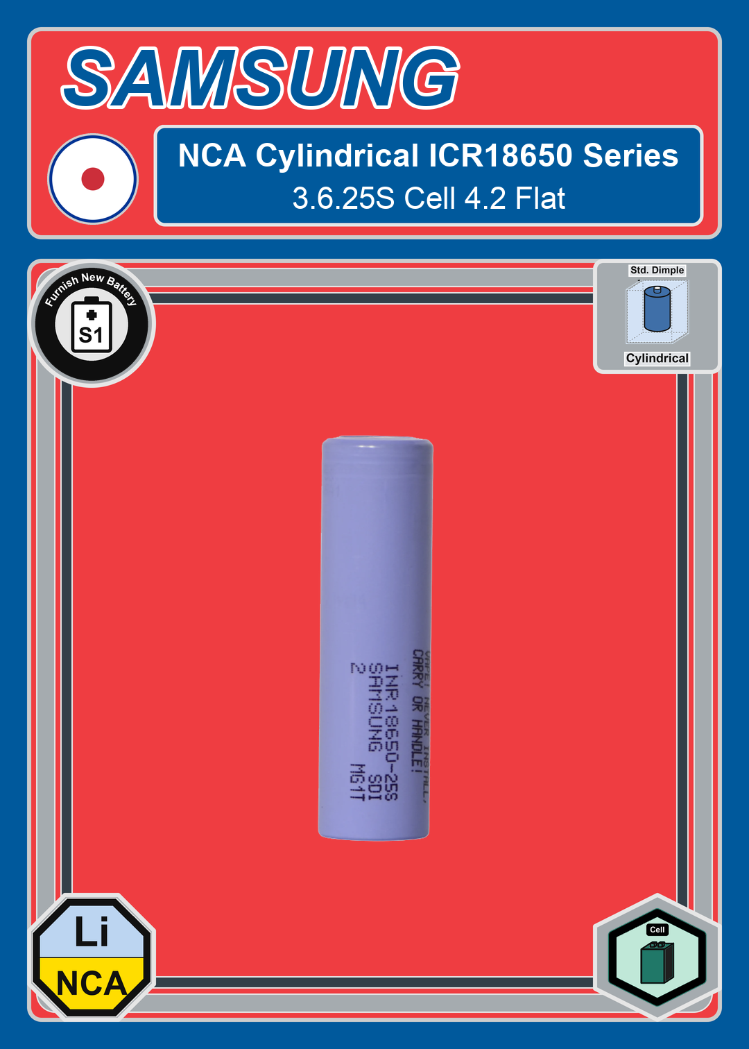 Furnish New Battery Samsung NCA Cylindrical INR18650 Series 3 6 25S Cell 4 2 Flat