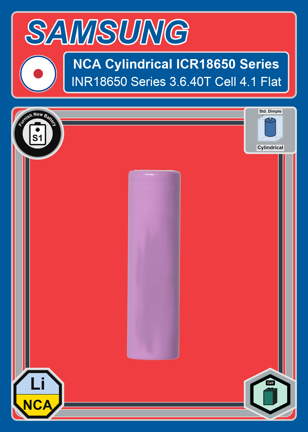 Furnish New Battery Samsung NCA Cylindrical INR18650 Series 3 6 40T Cell 4 1 Flat