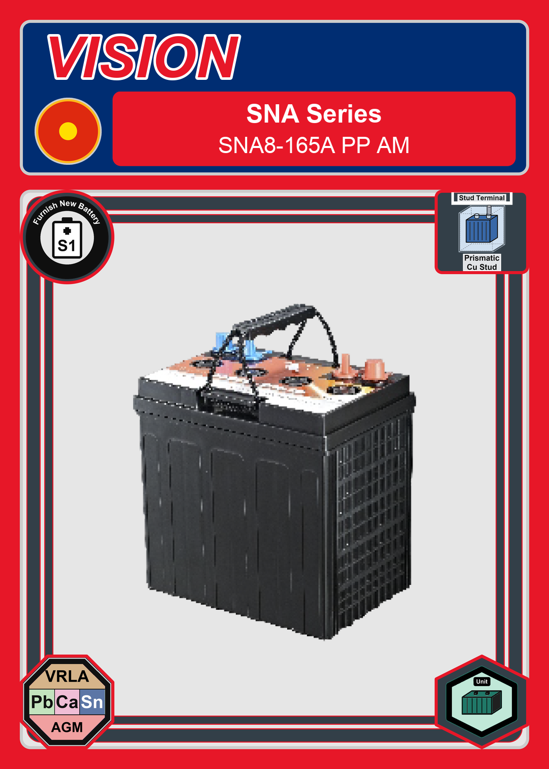 Furnish New Battery Vision SNA Series SNA8 165A PP AM