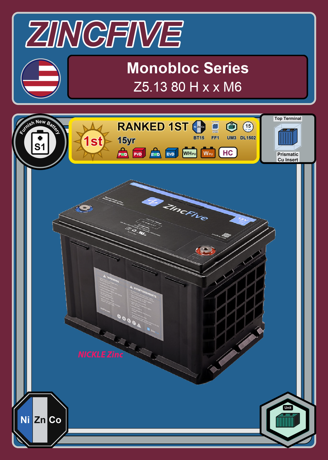 Furnish New Battery ZincFive Monoblock Series Z5 13 80 H x x M6