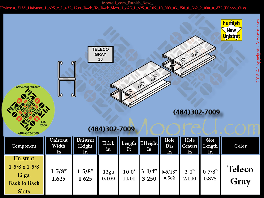 Furnish New Unistrut 313d Unistrut 1 625 x 1 625 12ga Back To Back Slots 1 625 1 625 0 109 10 000 03 250 2 000 0 875 Teleco Gray